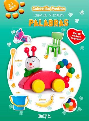 PALABRAS - PASITOS LIBRO DE STICKERS | 9789037496383 | BALLON