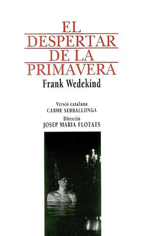 DESPERTAR DE LA PRIMAVERA,EL | 9788479351809 | WEDEKIND,FRANK