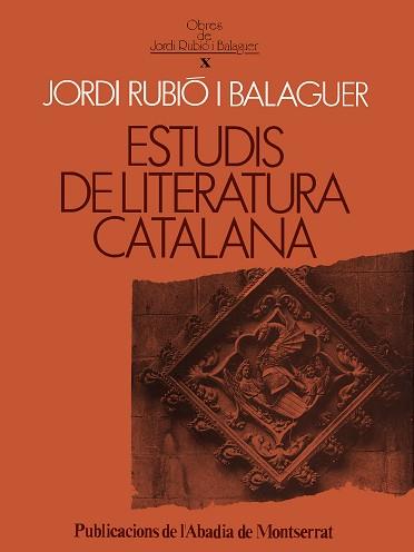 ESTUDIS DE LITERATURA CATALANA | 9788478263400 | RUBIO I BALAGUER,JORDI