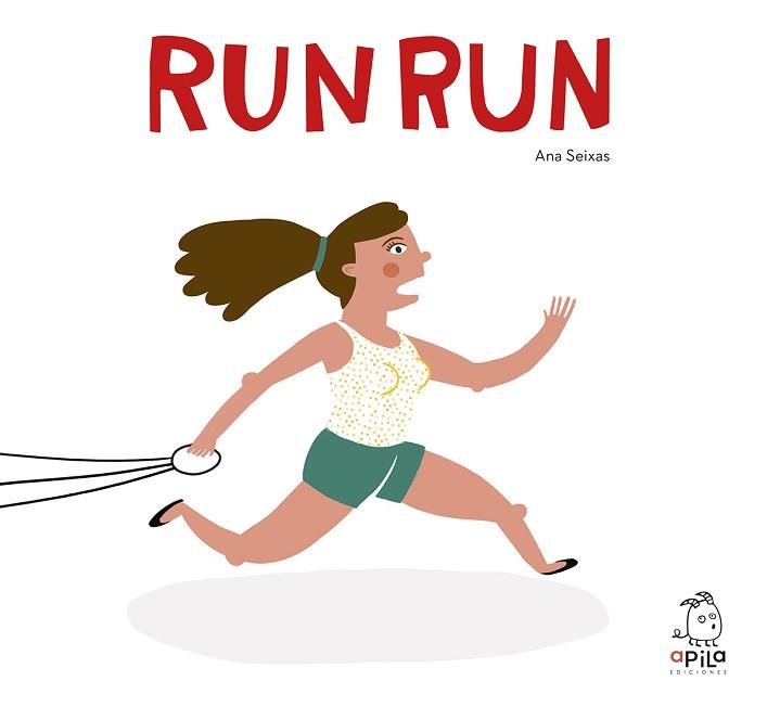 RUN RUN | 9788493973681 | SEIXAS SILVA SANTOS, ANA PAULA