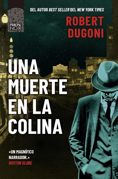 UNA MUERTE EN LA COLINA | 9788410424012 | DUGONI, ROBERT