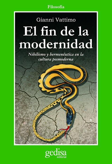 FIN DE LA MODERNIDAD, EL | 9788474322408 | GIANNI VATTIMO