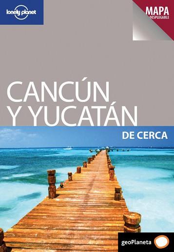 CANCUN Y EL YUCATAN DE CERCA 1 | 9788408097778 | GREG BENCHWICK