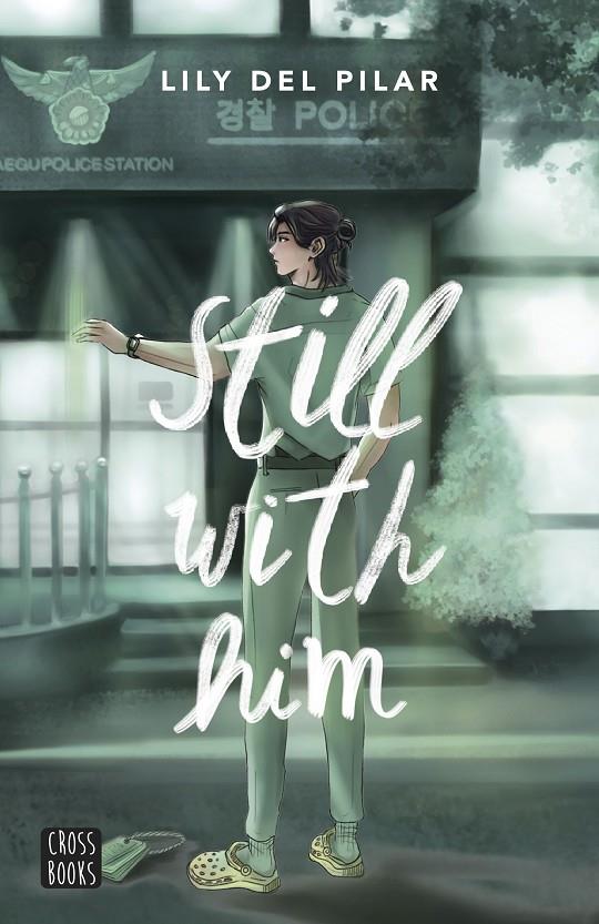 STILL WITH 4. STILL WITH HIM | 9788408290117 | LILY DEL PILAR