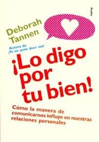 LO DIGO POR TU BIEN! | 9788449312458 | TANNEN, D.