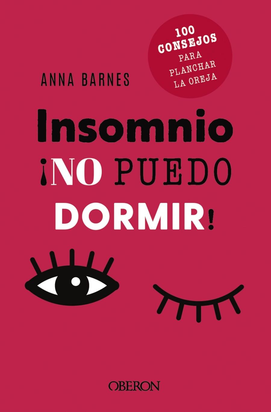 INSOMNIO NO PUEDO DORMIR | 9788441548473 | BARNES, ANNA