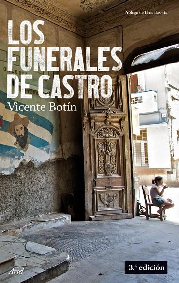 FUNERALES DE CASTRO | 9788434488175 | VICENTE BOTIN