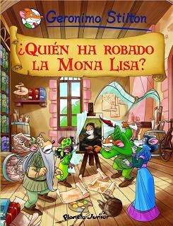 COMIC STILTON 6. ¿QUIEN HA ROBADO LA GIOCONDA? | 9788408096078 | GERONIMO STILTON