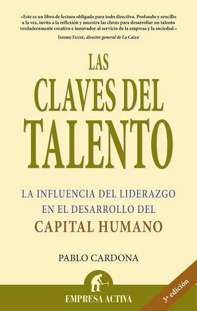 CLAVES DEL TALENTO, LAS | 9788495787170 | CARDONA, PABLO