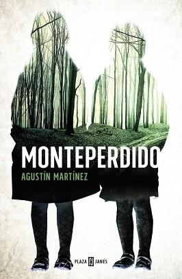 MONTEPERDIDO | 9788401015564 | AGUSTíN MARTíNEZ