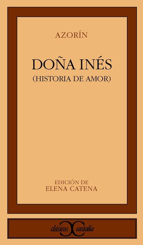 DO¥A INS. (HISTORIA DE AMOR) | 9788470391538 | Azor¡n