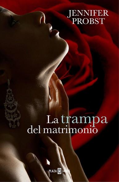 LA TRAMPA DEL MATRIMONIO (CASARSE CON UN MILLONARIO 2) | 9788401343100 | PROBST,JENNIFER