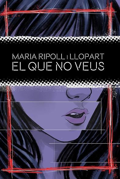 QUE NO VEUS, EL - CAT | 9788419415042 | RIPOLL I LLOPART, MARIA