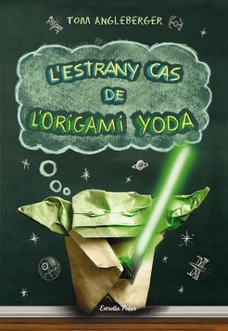 ESTRANY CAS DE L'ORIGAMI YODA | 9788499323725 | ANGLEBERGER TOM