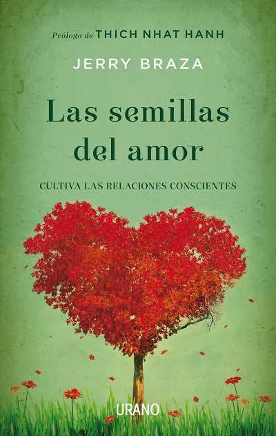 SEMILLAS DEL AMOR, LAS | 9788479538354