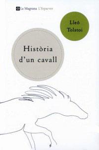 HISTORIA D'UN CAVALL | 9788482643892 | TOLSTOÏ, LEV NIKOLAEVICH