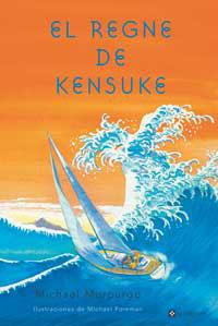 REGNE DE KENSUKE, EL | 9788482644707 | MORPURGO, MICHAEL