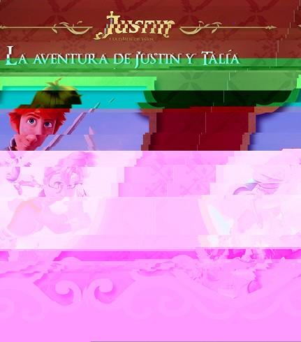 AVENTURA DE JUSTIN Y TALÍA (JUSTIN Y LA ESPADA DEL VALOR) | 9788448836313 | AA VV