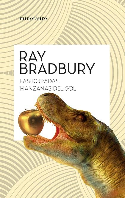 LAS DORADAS MANZANAS DEL SOL (NE) | 9788445018217 | BRADBURY, RAY