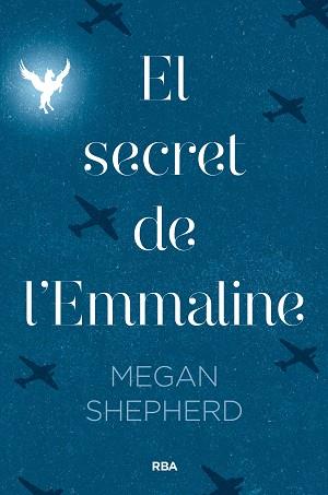 EL SECRET D'EMMALINE (CATALA) | 9788427211605 | SHEPHERD , MEGAN