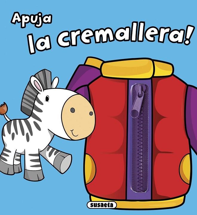 APUJA LA CREMALLERA! | 9788467742763 | SUSAETA, EQUIP