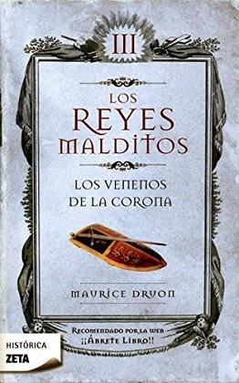 VENENOS DE LA CORONA,LOS LOS REYES MALDITOS III ZB | 9788498721416 | DRUON,MAURICE