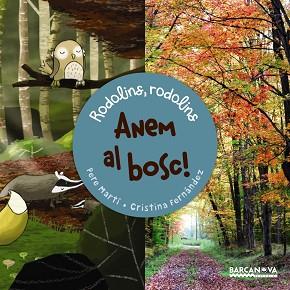 ANEM AL BOSC | 9788448941154 | MARTÍ I BERTRAN, PERE