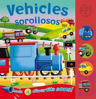 VEHICLES SOROLLOSOS | 9788467702743 | A.A.V.V.