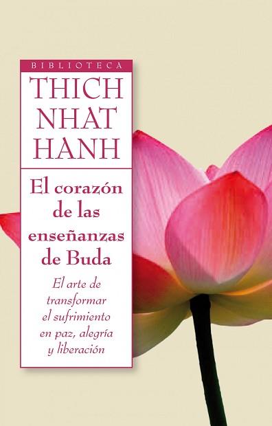 CORAZON DE LAS ENSEÑANZAS DE BUDA | 9788497545945 | THICH NHAT HANH