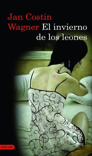 INVIERNO DE LOS LEONES | 9788423342976 | JAN COSTIN WAGNER