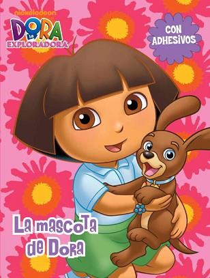 LA MASCOTA DE DORA | 9788401902468 | NICKELODEON