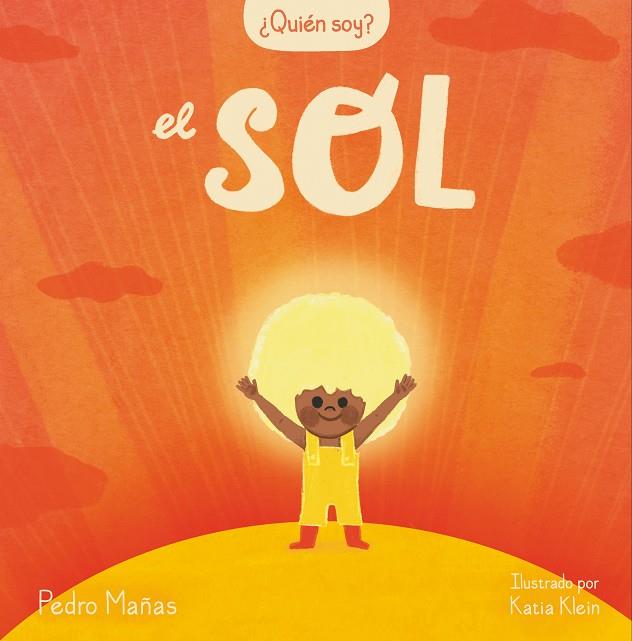 ¿QUIEN SOY? EL SOL | 9788448859985 | MAÑAS, PEDRO