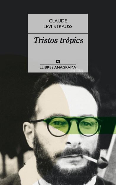 TRISTOS TRÒPICS | 9788433915399 | LÉVI-STRAUSS, CLAUDE