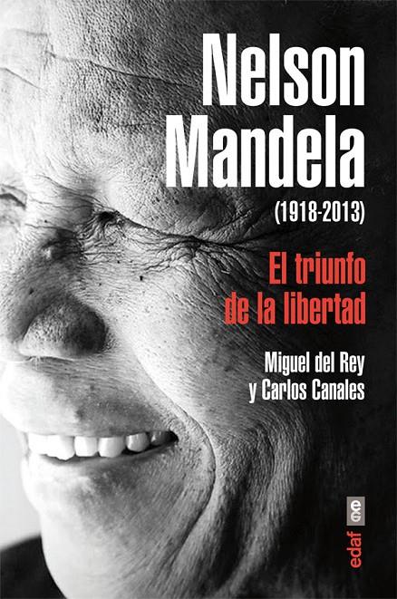 NELSON MANDELA EL TRIUNFO DE LA LIBERTAT | 9788441433786