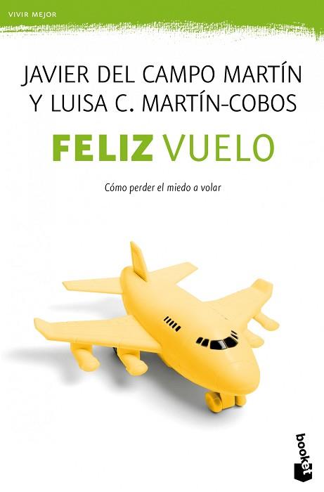 FELIZ VUELO | 9788408005162 | JAVIER DEL CAMPO MARTIN