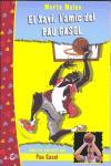 XAVI, LÏAMIC DEL PAU GASOL | 9788475969671 | MOLAS, MARTA