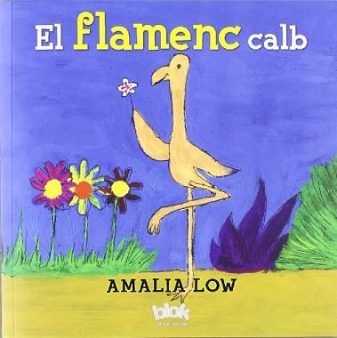 FLAMENC CALB, EL | 9788493961527 | LOW NAKAYAMA, AMALIA