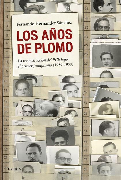 LOS AÑOS DE PLOMO | 9788498928068 | FERNANDO HERNÁNDEZ SÁNCHEZ