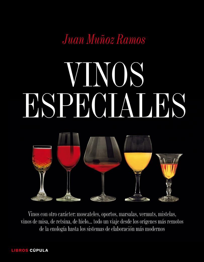 VINOS ESPECIALES | 9788448067878 | MUÑOZ RAMOS,JUAN