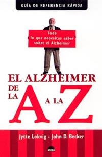 ALZHEIMER DE LA A A LA Z | 9788497542203 | LOKVING, JYTTE