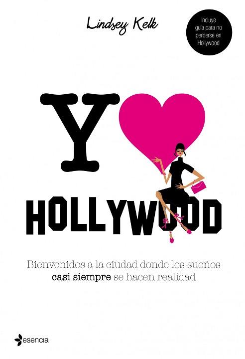 YO LOVE HOLLYWOOD | 9788408101383 | LINDSEY KELK