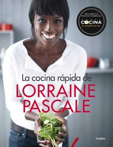 LA COCINA RÁPIDA DE LORRAINE PASCALE | 9788416449132 | PASCALE,LORRAINE