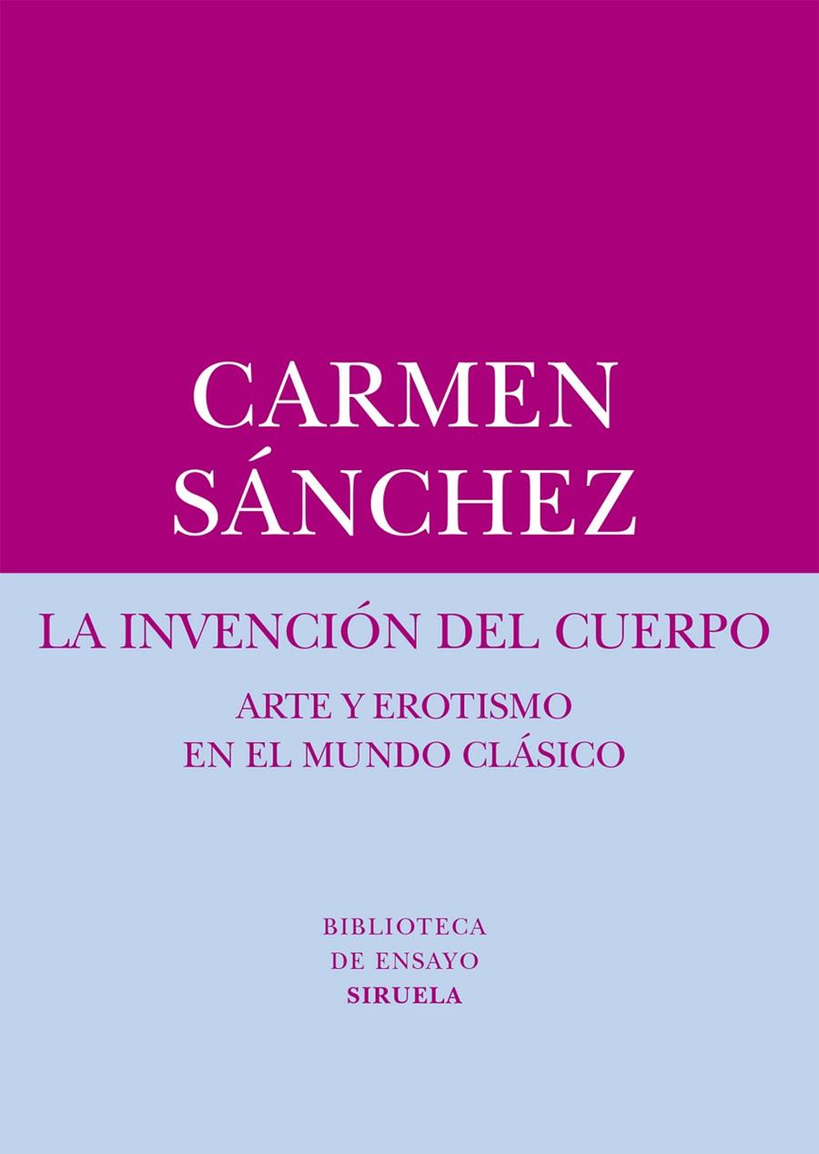 LA INVENCIÓN DEL CUERPO | 9788416280544 | SÁNCHEZ, CARMEN