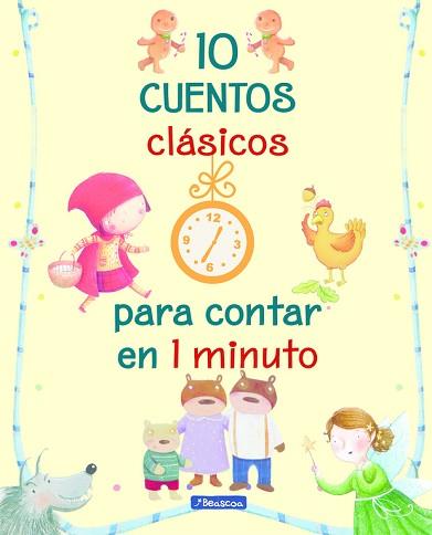 10 CUENTOS CLÁSICOS PARA CONTAR EN 1 MINUTO | 9788448848354 | VARIOS AUTORES