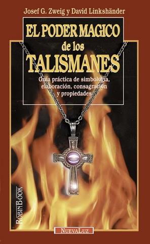 PODER MAGICO DE LOS TALISMANES | 9788479273552 | ZWEIG, JOSEF G.