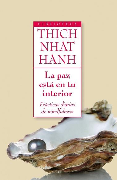 PAZ ESTA EN TU INTERIOR | 9788497545716 | THICH NHAT HANH