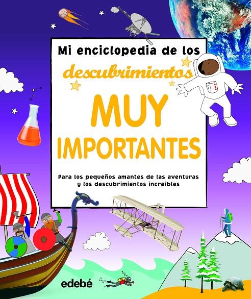 MI ENCICLOPEDIA DE LOS DESCUBRIMIENTOS MUY IMPORTANTES | 9788468350097 | , AA.VV