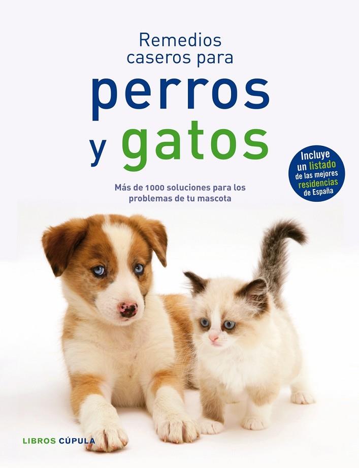 REMEDIOS CASEROS PARA PERROS Y | 9788448047917