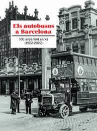 ELS AUTOBUSOS A BARCELONA | 9788419239006 | TRANSPORTS METROPOLITANS DE BARCELONA