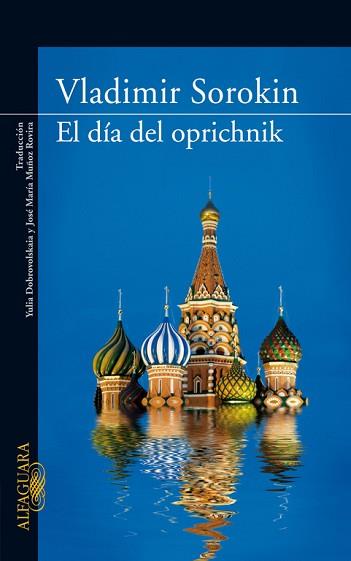 DIA DE OPRICHNIK | 9788420473475 | SOROKIN, VLADIMIR